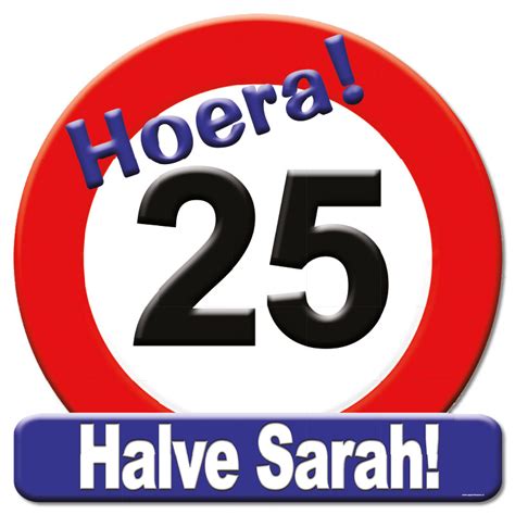 25 jaar verjaardag halve sarah teksten|Spandoektesten voor (halve) Abraham of (halve) Sarah